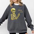 Halloween Teacher Six Seven 6 7 Skeleton Spooky Costume Comfort Colors Sweatshirt Pepper Halloween Teacher Six Seven 6 7 Skeleton Spooky Costume Comfort Colors Sweatshirt Pepper