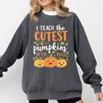 Halloween Teacher I Teach The Cutest Pumpkins In The Patch Comfort Colors Sweatshirt Pepper