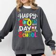 Happy 100th Day Of School 100 Days Of School Teacher Student Comfort Colors Sweatshirt Pepper Happy 100th Day Of School 100 Days Of School Teacher Student Comfort Colors Sweatshirt Pepper