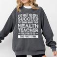 Health Teacher Tshirt Appreciation For Men Women Comfort Colors Sweatshirt Pepper
