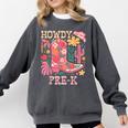 Howdy Pre-K Cowgirls Teacher Back To School Comfort Colors Sweatshirt Pepper Howdy Pre-K Cowgirls Teacher Back To School Comfort Colors Sweatshirt Pepper