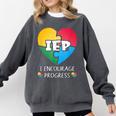 IEP I Encourage Progress Special Education School Teacher Comfort Colors Sweatshirt Pepper IEP I Encourage Progress Special Education School Teacher Comfort Colors Sweatshirt Pepper