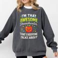 I'm That Awesome Paraeducator Teacher Comfort Colors Sweatshirt Pepper
