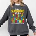 I'm Not a Superhero But I'm a SPED Special Education Teacher Comfort Colors Sweatshirt Pepper I'm Not a Superhero But I'm a SPED Special Education Teacher Comfort Colors Sweatshirt Pepper
