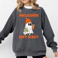 Inclusion Isn't Scary Shirt Halloween SLP Sped Teacher Comfort Colors Sweatshirt Pepper