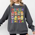 Inclusion Is My Jam SPED Teacher Special Education Teacher Comfort Colors Sweatshirt Pepper