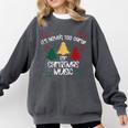 It's Never Too Early For Christmas Music Teacher Comfort Colors Sweatshirt Pepper