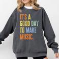 It's A Good Day To Make Music Music Lover Teacher Comfort Colors Sweatshirt Pepper It's A Good Day To Make Music Music Lover Teacher Comfort Colors Sweatshirt Pepper