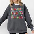 Jolliest Bunch Of Teachers This Side Of The Playground X-Mas Comfort Colors Sweatshirt Pepper Jolliest Bunch Of Teachers This Side Of The Playground X-Mas Comfort Colors Sweatshirt Pepper