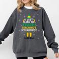 I Just Like To Teach Teaching My Favorite Christmas Teacher Comfort Colors Sweatshirt Pepper I Just Like To Teach Teaching My Favorite Christmas Teacher Comfort Colors Sweatshirt Pepper