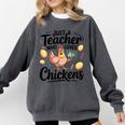 Just a Teacher Who Loves Chickens Chicken Farm Animal Lover Comfort Colors Sweatshirt Pepper Just a Teacher Who Loves Chickens Chicken Farm Animal Lover Comfort Colors Sweatshirt Pepper