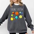Kids Solar Systems Cute Planets Space Science Teacher School Comfort Colors Sweatshirt Pepper