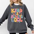 Kind Is Always Cool Groovy Teacher Be Kind Kindness Matters Comfort Colors Sweatshirt Pepper Kind Is Always Cool Groovy Teacher Be Kind Kindness Matters Comfort Colors Sweatshirt Pepper