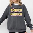 Kindergarten Pencil First Day Of School Teacher Toddler Kids Comfort Colors Sweatshirt Pepper Kindergarten Pencil First Day Of School Teacher Toddler Kids Comfort Colors Sweatshirt Pepper