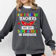 Kindergarten Teachers Are Just Superheroes In Disguise Comfort Colors Sweatshirt Pepper Kindergarten Teachers Are Just Superheroes In Disguise Comfort Colors Sweatshirt Pepper