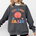 Kiss Your Brain Sped Teacher Appreciation Back To School Kid Comfort Colors Sweatshirt Pepper Kiss Your Brain Sped Teacher Appreciation Back To School Kid Comfort Colors Sweatshirt Pepper