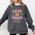 Leer Es Poder Groovy Spanish Teacher Bilingual Maestra Men Women Comfort Colors Sweatshirt Pepper