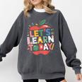 Let's Learn Today Teacher Motivational Back To School Comfort Colors Sweatshirt Pepper Let's Learn Today Teacher Motivational Back To School Comfort Colors Sweatshirt Pepper