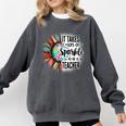 It Take Lots Of Sparkle To Be A Teacher With Sunflower Comfort Colors Sweatshirt Pepper It Take Lots Of Sparkle To Be A Teacher With Sunflower Comfort Colors Sweatshirt Pepper