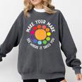 Make Your Mark For a International Dot Day Teacher Dot Lover Comfort Colors Sweatshirt Pepper