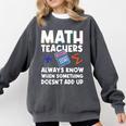 Mathematics Teachers Math Teacher For Men Women Comfort Colors Sweatshirt Pepper Mathematics Teachers Math Teacher For Men Women Comfort Colors Sweatshirt Pepper