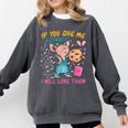 Mouse Teacher If You Give Me A Student I Will Love Them Comfort Colors Sweatshirt Pepper