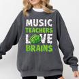Music Teachers Love Brains Cute Teaching Halloween Comfort Colors Sweatshirt Pepper Music Teachers Love Brains Cute Teaching Halloween Comfort Colors Sweatshirt Pepper