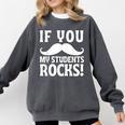 If You Mustache My Students Rock Teacher Mustache Comfort Colors Sweatshirt Pepper