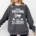 PE Teacher Art For Men Women Gym Teacher Physical Education Comfort Colors Sweatshirt Pepper PE Teacher Art For Men Women Gym Teacher Physical Education Comfort Colors Sweatshirt Pepper