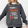 PE Teacher Voice PE Teacher School Fitness Class Comfort Colors Sweatshirt Pepper PE Teacher Voice PE Teacher School Fitness Class Comfort Colors Sweatshirt Pepper