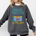 Physical Education Is My Jam PE Teacher Comfort Colors Sweatshirt Pepper