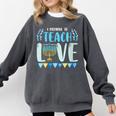 I Promise To Teach Love Hanukkah Chanukah Jewish Teacher Comfort Colors Sweatshirt Pepper I Promise To Teach Love Hanukkah Chanukah Jewish Teacher Comfort Colors Sweatshirt Pepper