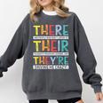 There Their They’Re Grammar Joke For English Teacher Student Comfort Colors Sweatshirt Pepper There Their They’Re Grammar Joke For English Teacher Student Comfort Colors Sweatshirt Pepper