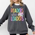 Readers Are Leaders Reading Book Lovers Teacher Women Kids Comfort Colors Sweatshirt Pepper Readers Are Leaders Reading Book Lovers Teacher Women Kids Comfort Colors Sweatshirt Pepper