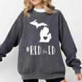 Red For Ed Michigan Teacher Public Education Comfort Colors Sweatshirt Pepper
