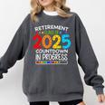 Retirement Class Of 2025 Teacher Countdown Loading Teacher Comfort Colors Sweatshirt Pepper Retirement Class Of 2025 Teacher Countdown Loading Teacher Comfort Colors Sweatshirt Pepper