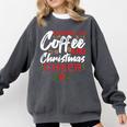 Running On Coffee And Christmas Cheer Lover Teacher For Men Women Kids Comfort Colors Sweatshirt Pepper