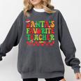 Santas Favorite Teacher Retro Groovy Christmas Xmas Women Comfort Colors Sweatshirt Pepper