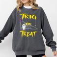 School Math Teacher Halloween 2022 Trig Or Treat Shirt Comfort Colors Sweatshirt Pepper School Math Teacher Halloween 2022 Trig Or Treat Shirt Comfort Colors Sweatshirt Pepper