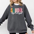 School Psychologist Rainbow Psychology Teacher Comfort Colors Sweatshirt Pepper School Psychologist Rainbow Psychology Teacher Comfort Colors Sweatshirt Pepper