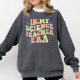 In My Science Teacher Era Retro Back To School STEM Teacher For Men Women Comfort Colors Sweatshirt Pepper In My Science Teacher Era Retro Back To School STEM Teacher For Men Women Comfort Colors Sweatshirt Pepper