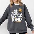 SÉ AMABLE Be Kind Bilingual Teacher Maestra Spanish Teacher Comfort Colors Sweatshirt Pepper SÉ AMABLE Be Kind Bilingual Teacher Maestra Spanish Teacher Comfort Colors Sweatshirt Pepper