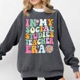 In My Social Studies Teacher Era Cute Social Studies Teacher Comfort Colors Sweatshirt Pepper In My Social Studies Teacher Era Cute Social Studies Teacher Comfort Colors Sweatshirt Pepper