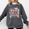 Spooky Music Teacher Halloween Music Teaching Men Women Comfort Colors Sweatshirt Pepper Spooky Music Teacher Halloween Music Teaching Men Women Comfort Colors Sweatshirt Pepper