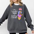 Being A Substitute Teacher Substitute Teaching Comfort Colors Sweatshirt Pepper
