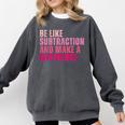 Be Like Subtraction And Make A Difference Math Teacher Comfort Colors Sweatshirt Pepper