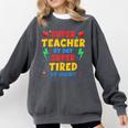 Super Teacher By Day Super Tired By Night Teacher For Men Women Comfort Colors Sweatshirt Pepper