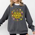 Superhero Teacher I Teach Super Heroes Comfort Colors Sweatshirt Pepper Superhero Teacher I Teach Super Heroes Comfort Colors Sweatshirt Pepper