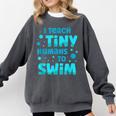 Swimming Teacher I Teach Tiny Humans To Swim Swim Instructor Comfort Colors Sweatshirt Pepper Swimming Teacher I Teach Tiny Humans To Swim Swim Instructor Comfort Colors Sweatshirt Pepper