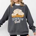 Synonym Roll Teacher And Grammar Geeks Pun For Men Women Kids Comfort Colors Sweatshirt Pepper Synonym Roll Teacher And Grammar Geeks Pun For Men Women Kids Comfort Colors Sweatshirt Pepper